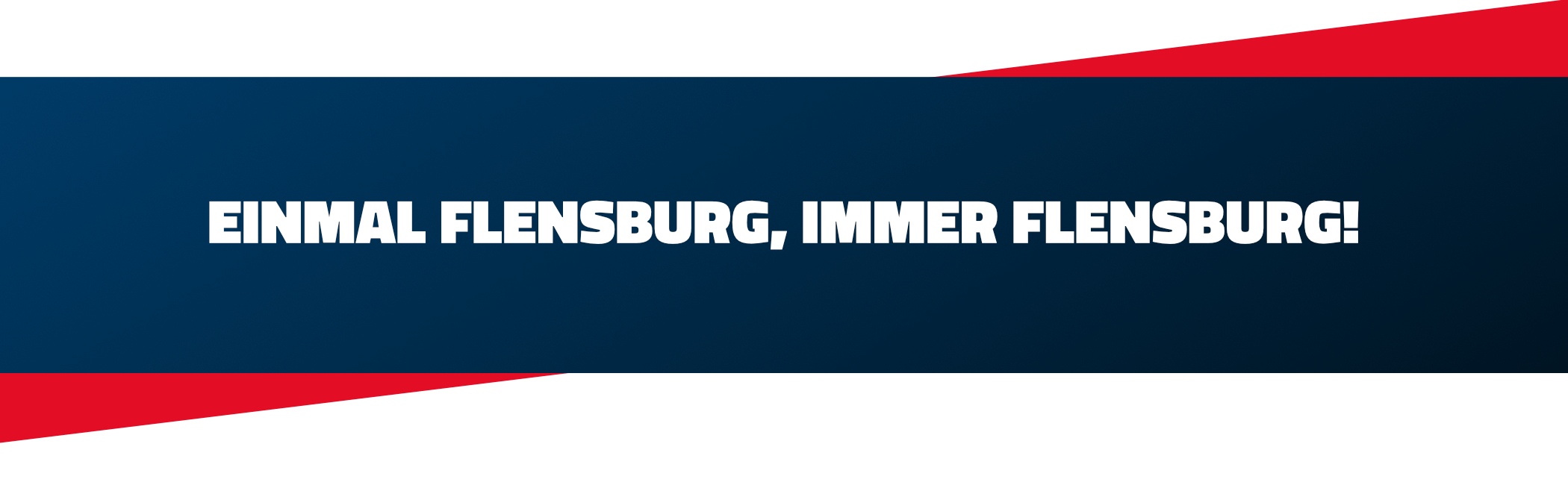 Einmal Flensburg, immer Flensburg!
